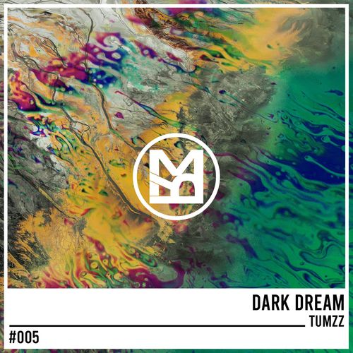 Tumzz - Dark Dream [MR005]